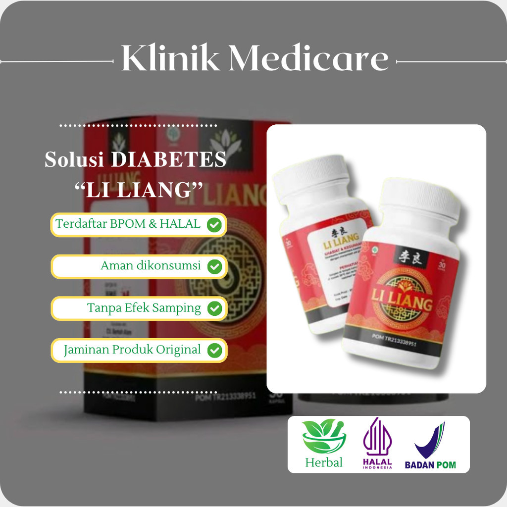 Li Liang Obat Herbal Cina Atasi Diabetes, Gula Darah & Kencing Manis