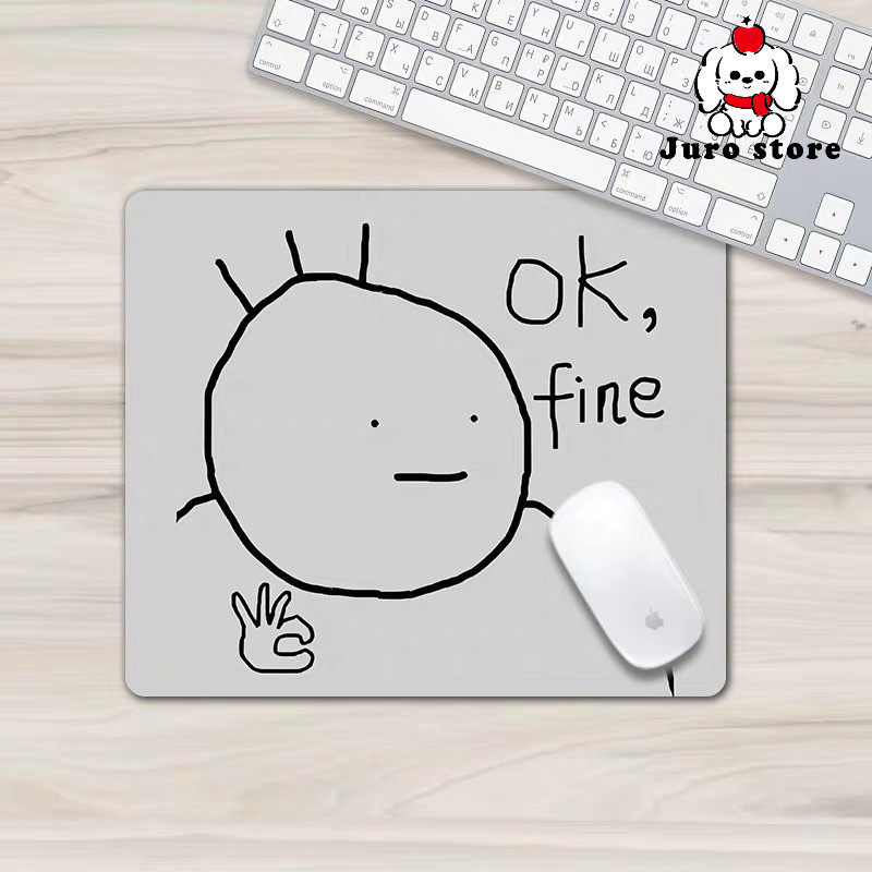 JURO Mouse Pad Ok Fine Alas Mouse Komputer Kartun Gokil Unik Lucu Cocok Untuk Kantor & Kerja