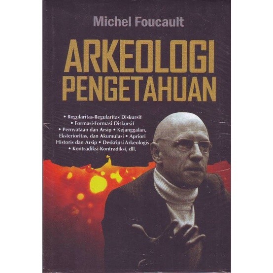 Arkeologi Pengetahuan - Michel Foucault