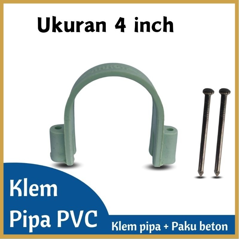 Klem Pipa Pvc 4 Inch Dengan Paku Beton