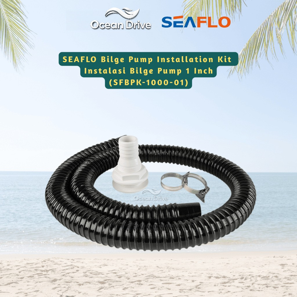 SEAFLO Bilge Pump Installation Kit Instalasi Bilge Pump 1 Inch (SFBPK-1000-01)