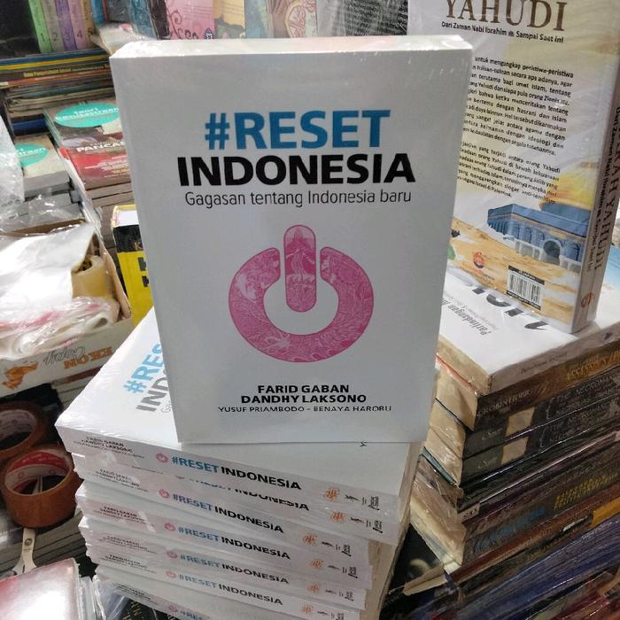 New #reset Indonesia gagasan tentang Indonesia baru Farid gaban Dandhy Laksono reset Indonesia