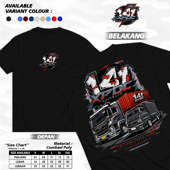 Ruang Cloth - Kaos Truk XPDC 141 Vol 1 Terbaru Unisex (Bahan Tebal) Premium - Tshirt Pria Wanita - B