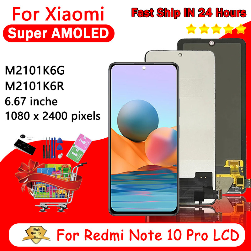 6.67" AMOLED For Redmi Note10Pro M2101K6G splay Replacment For Xiaomi Redmi Note 10 Pro splay LCD To