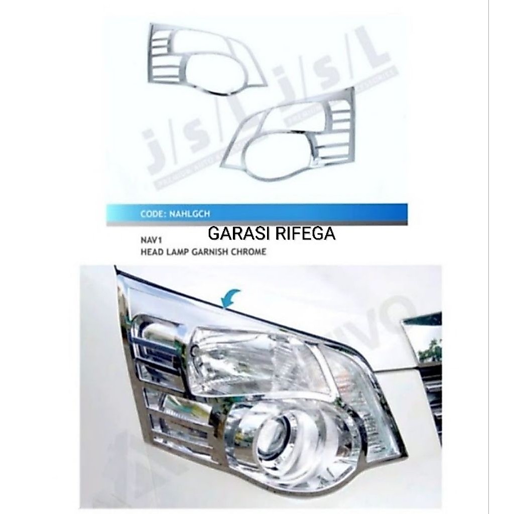 GARNISH HEADLAMP TOYOTA NAV-1 ( WARNA CHROME )