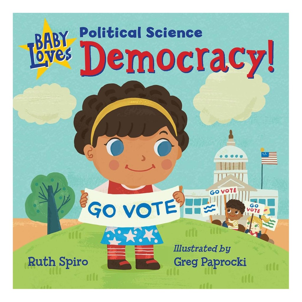 READING BUDDY Baby Loves Political Science: Democracy | Buku Bacaan Anak-Anak