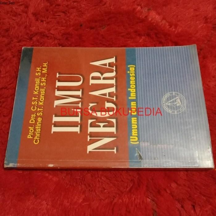 PROF Drs CST KANSIL ILMU NEGARA UMUM DAN INDONESIA