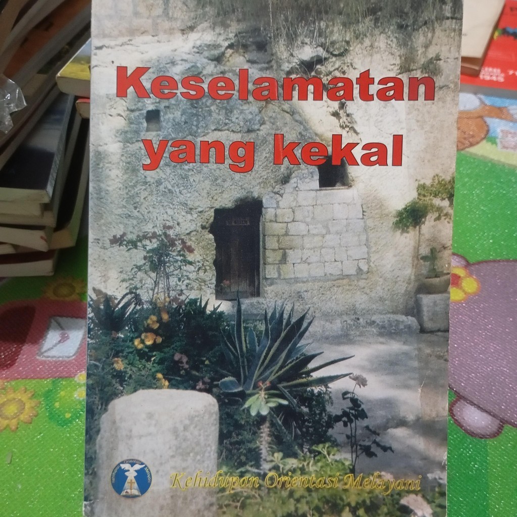 Keselamatan yang kekal by Tim Unit Gereja Bethel Indonesia