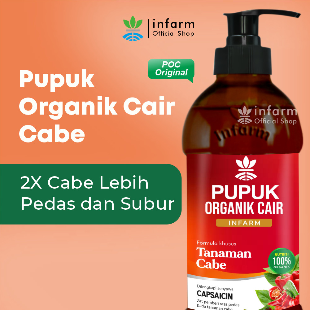 INFARM - Pupuk Organik Cair Cabe 500 ml POC Kompos Tanaman Cabai Penyubur Buah Cabe Lebat Banyak