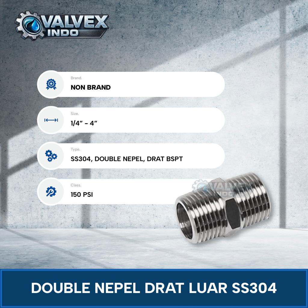 DOUBLE NEPEL 1/8" - 1 1/2" INCH CLASS 150 SS304 T1698
