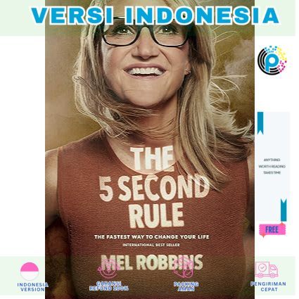 MM700_The 5 Second Rule: Transform Your Life, Work, and Confidence with Everyday Courage (Versi Indo