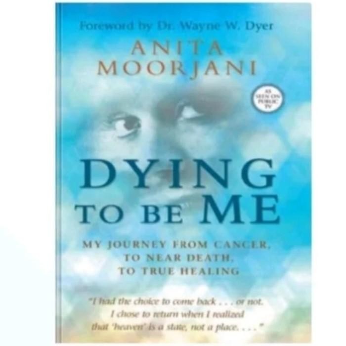 Buku ANITA MOORJANI DYING TO BE ME