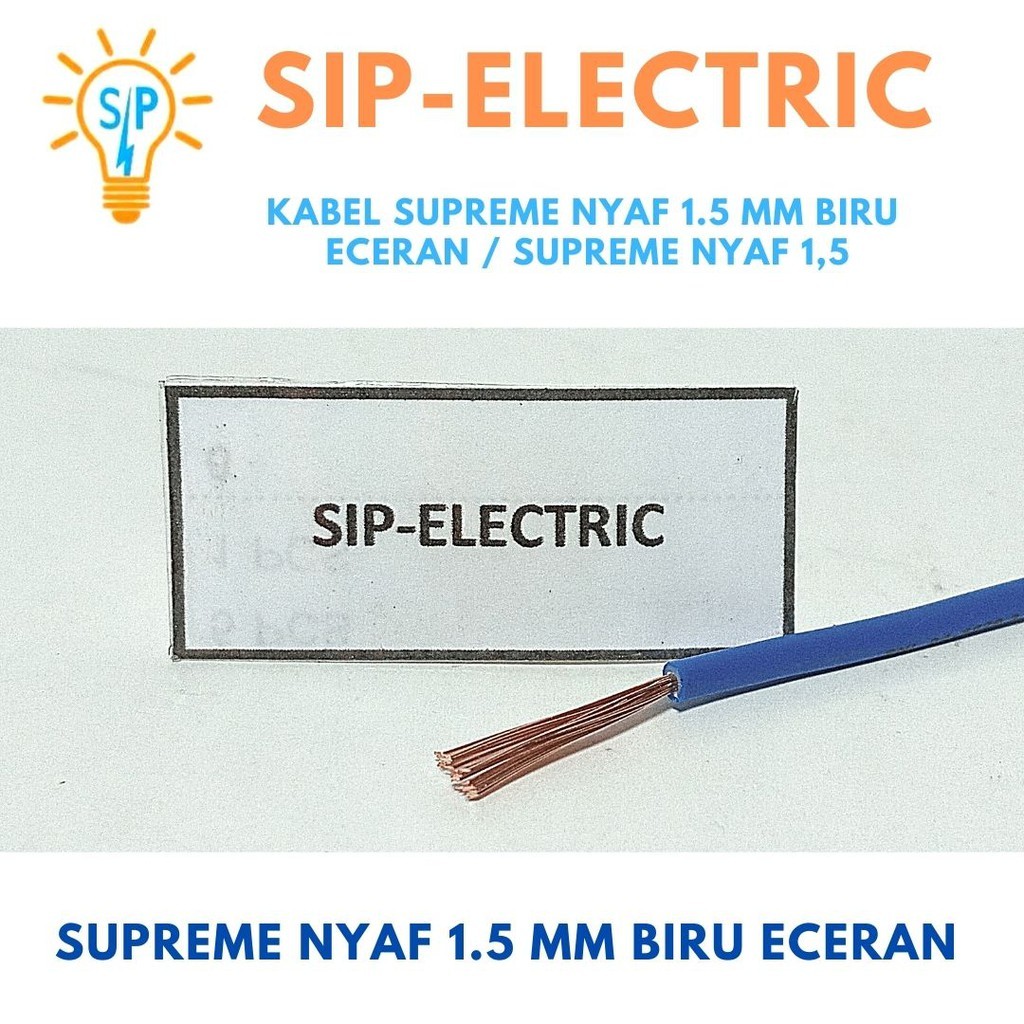 Kabel Supreme Nyaf 1.5 Mm Biru Eceran / Supreme  Nyaf 1,5 Mm