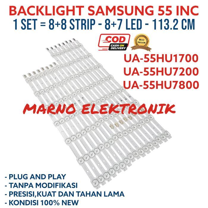 BACKLIGHT SAMSUNG 55 INC UA55HU1700  UA55HU7200 UA 55HU7800 BL LAMPU TERBAIK...