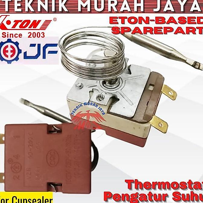 Sparepart JF Thermostat Cup Sealer ETON Pengatur Suhu Segel Gelas