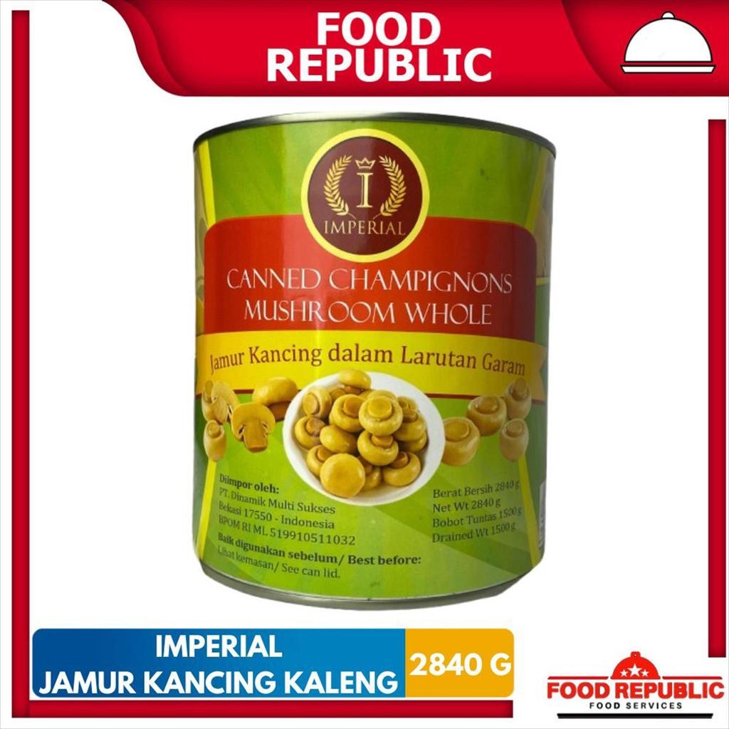JAMUR KANCING IMPERIAL 2840 GR WHOLE CHAMPIGNONS MUSHROOM CANNED HALAL