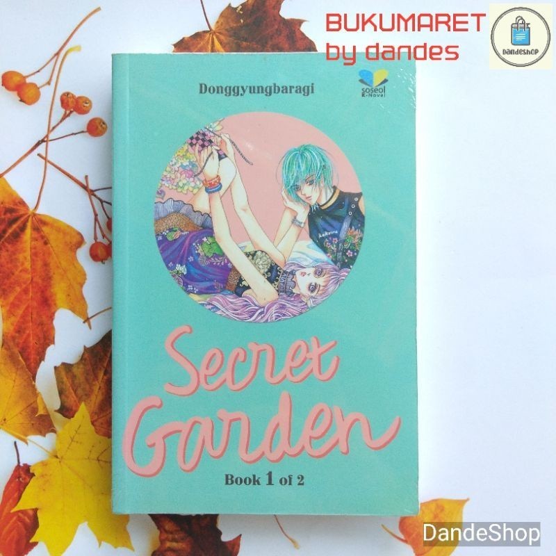 Secret Garden ~ Book 1 ~ K-Novel oleh Donggyungbaragi ORIGINAL