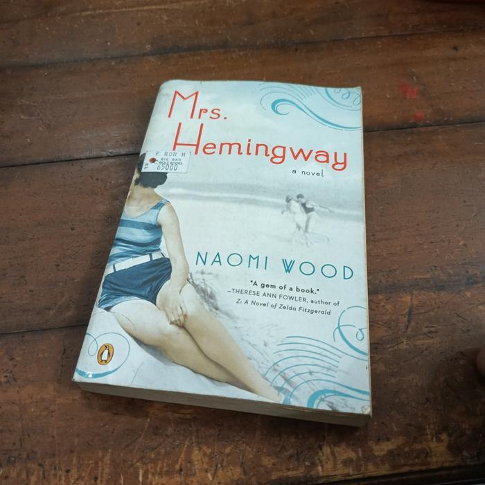 Mrs. Hemingway a novel - NAOMI VOOD-C1