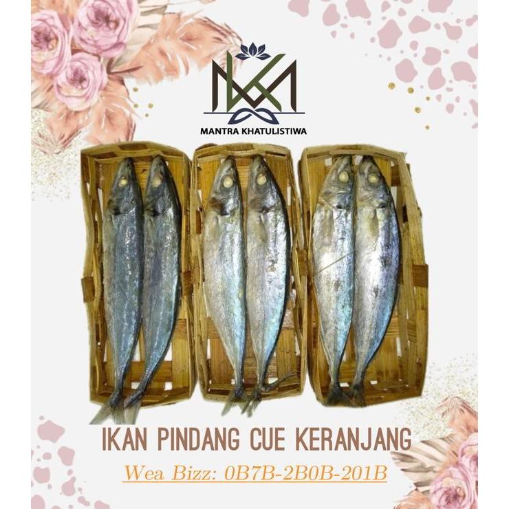 IKAN CUE PINDANG KERANJANG MATANG IKAN SEGAR IKAN LAYANG SALEM KERANJANG