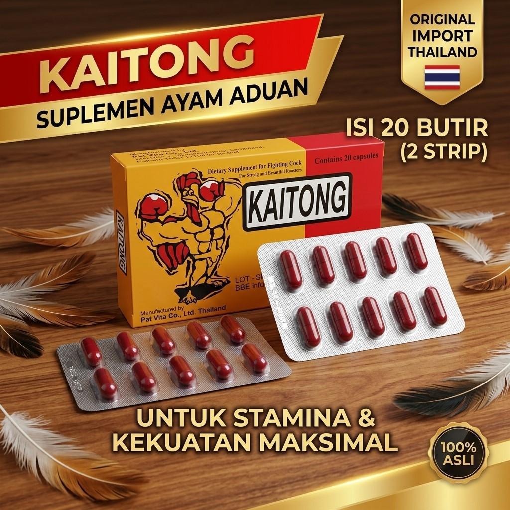 [ Best Seller ] KAITONG SUPLEMEN AYAM ADUAN ( 2 strip isi 20 butir ) original import Thailand - supl