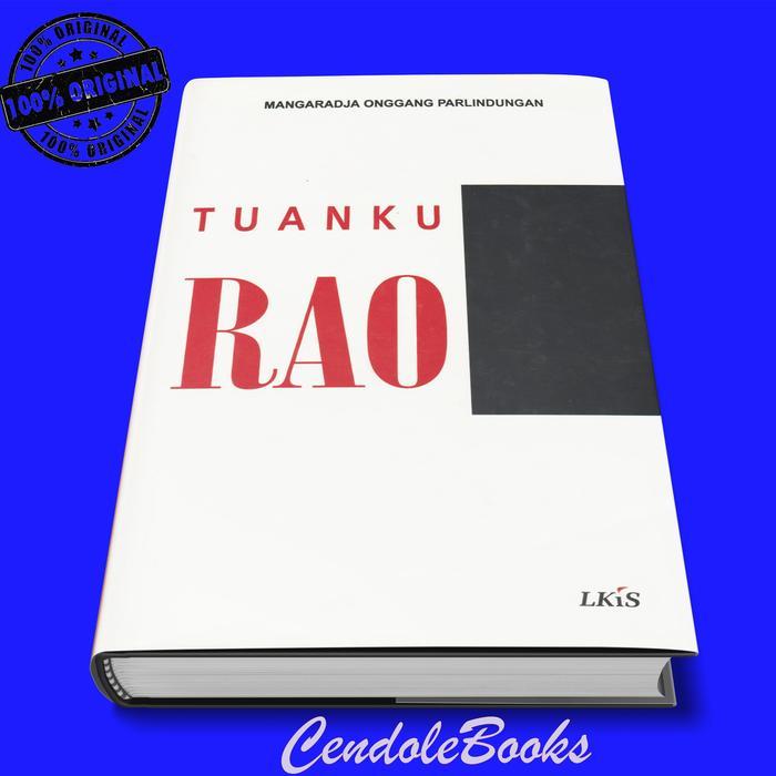 Buku Tuanku Rao - Mangaraja Onggang Parlindungan