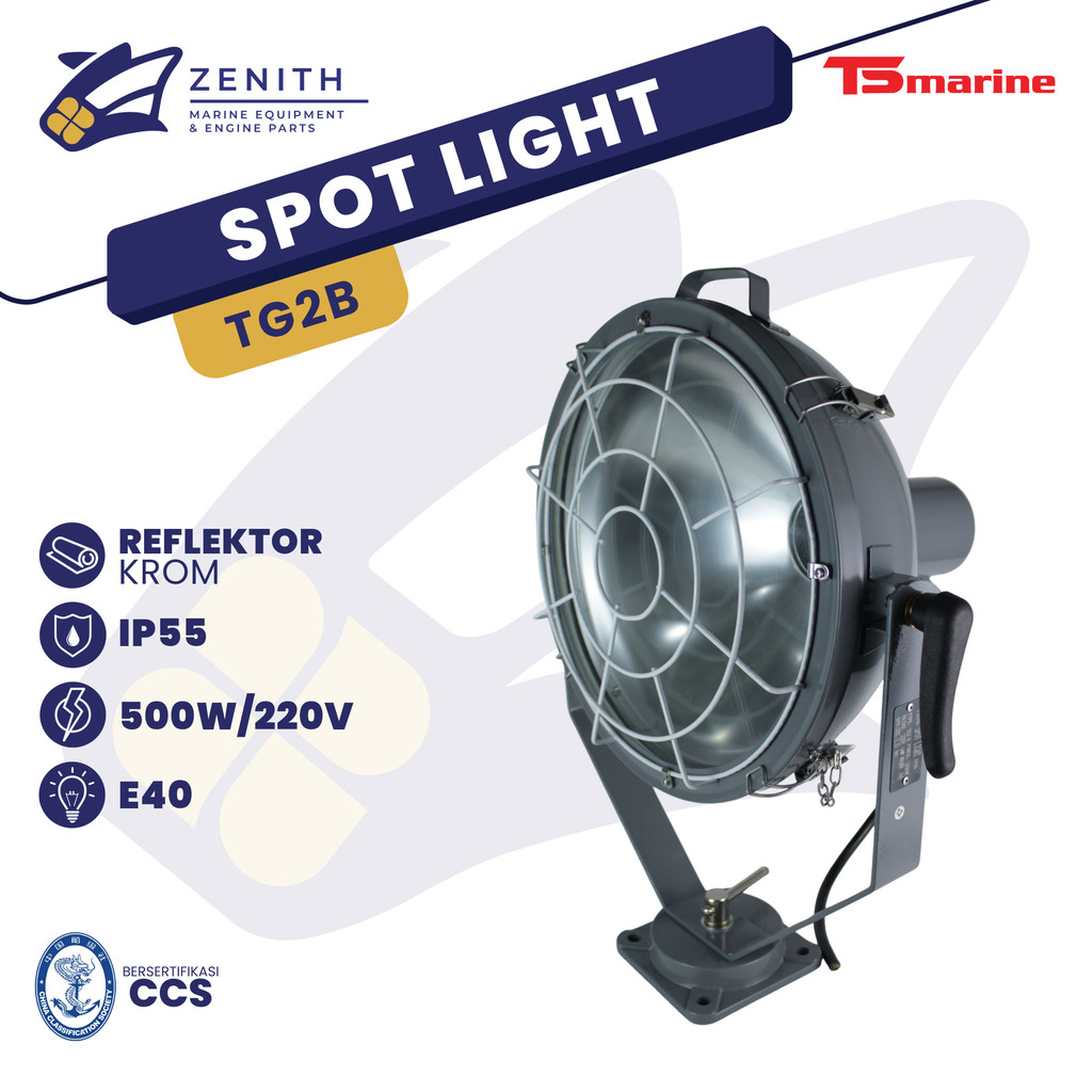 PROJECTING LAMP TG-2B 500W / LAMPU SOROT KAPAL TG2B TS MARINE