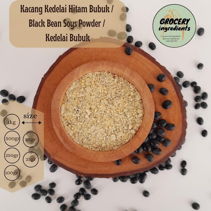 Kacang kedelai hitam bubuk 25gr/ black bean soys powder / kedelai bubuk
