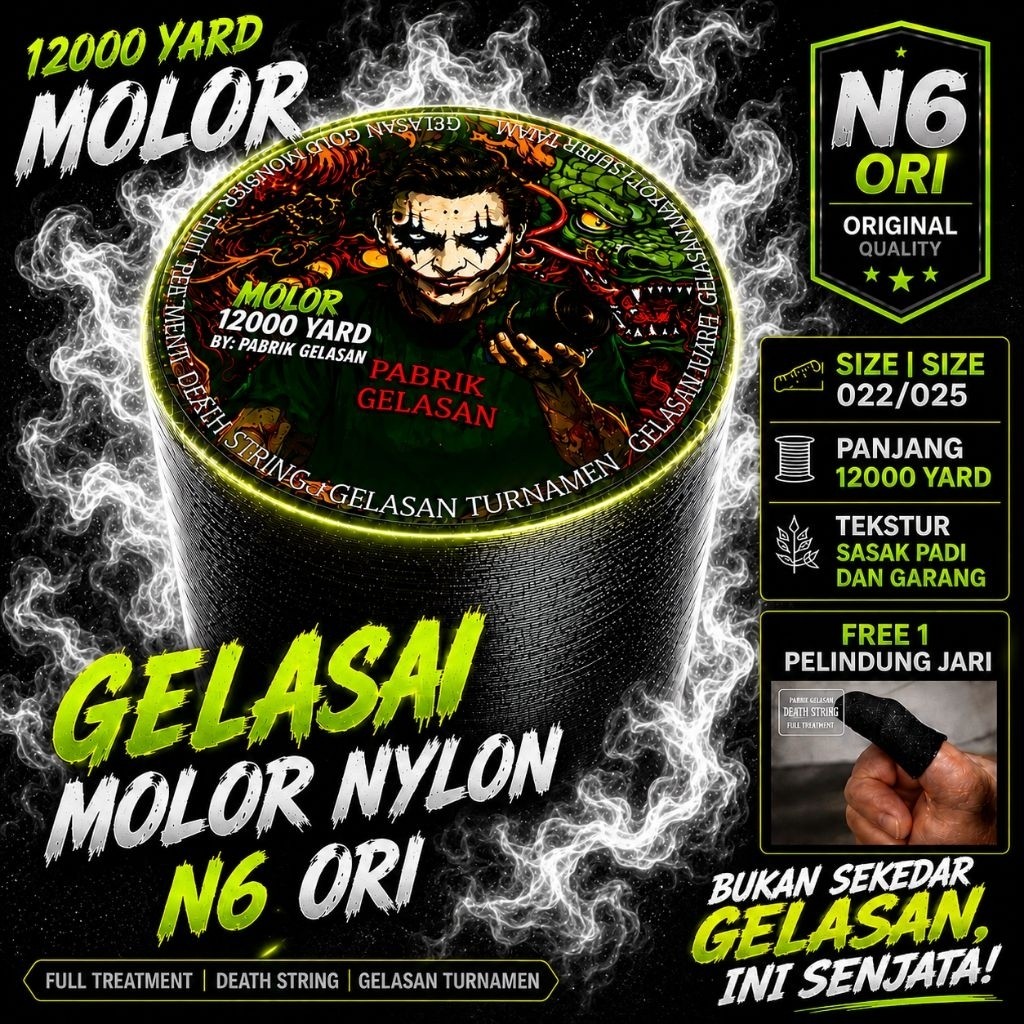 ANGGRAEINI Gelasan 12000yard MOLOR JOKER SPESIAL FIGTER N6 Ori Size 022/025 Klos Stainless/Kayu (Asl