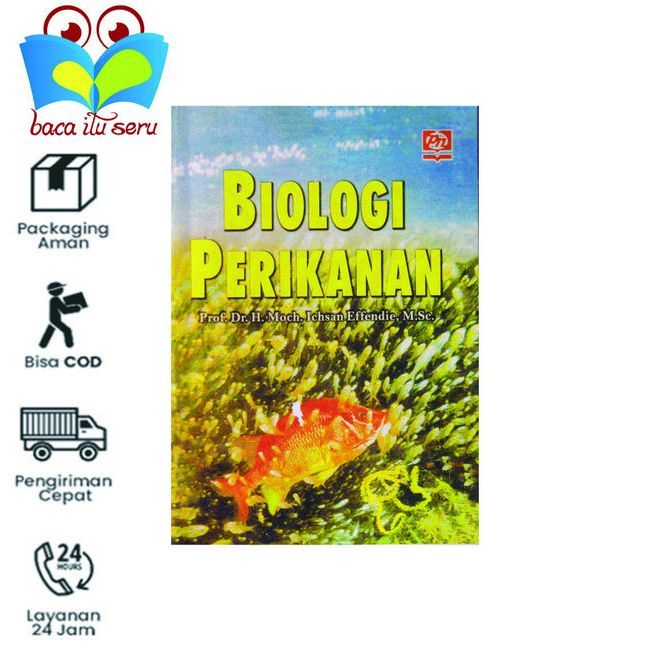 Biologi Perikanan - Moch. Ichsan Effendie