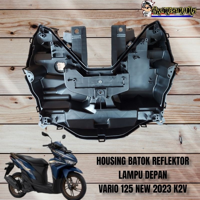 Housing batok lampu depan reflektor Vario 125 New 2022 2023 K2V Original