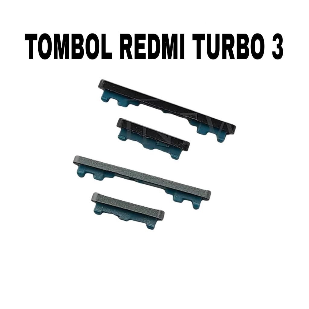 TOMBOL LUAR ON OFF + VOLUME REDMI TURBO 3