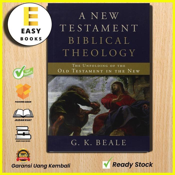 A New Testament Biblical Theology