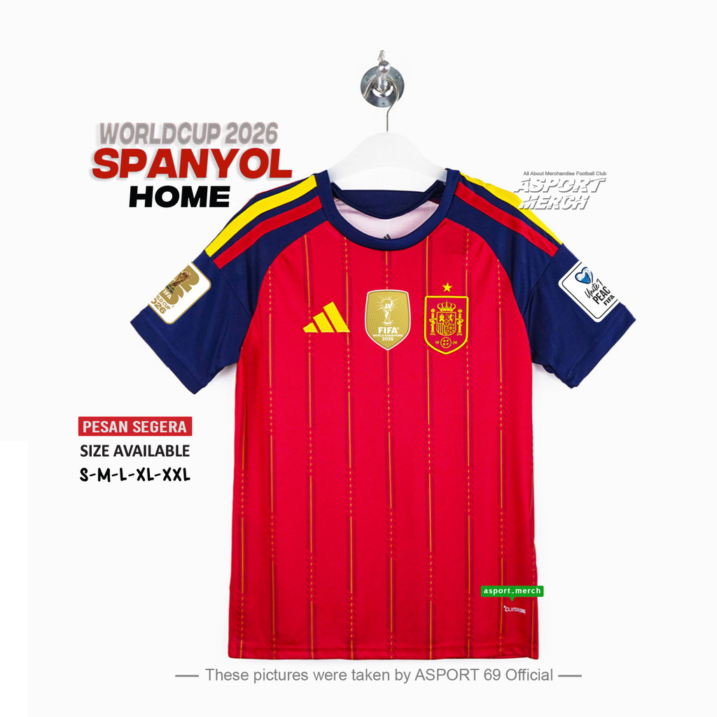 ASPORT JERSEY SPANYOL HOME 2026 PILDUN TERBARU SPAIN HOME 26 WORLDCUP