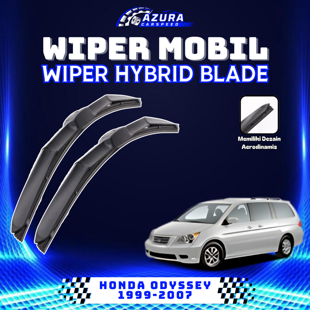Wiper Hybrid Honda Odyssey 1999-2007 Premium Quality Sapuan Halus Stylish Look Anti Jamur Awet Lama
