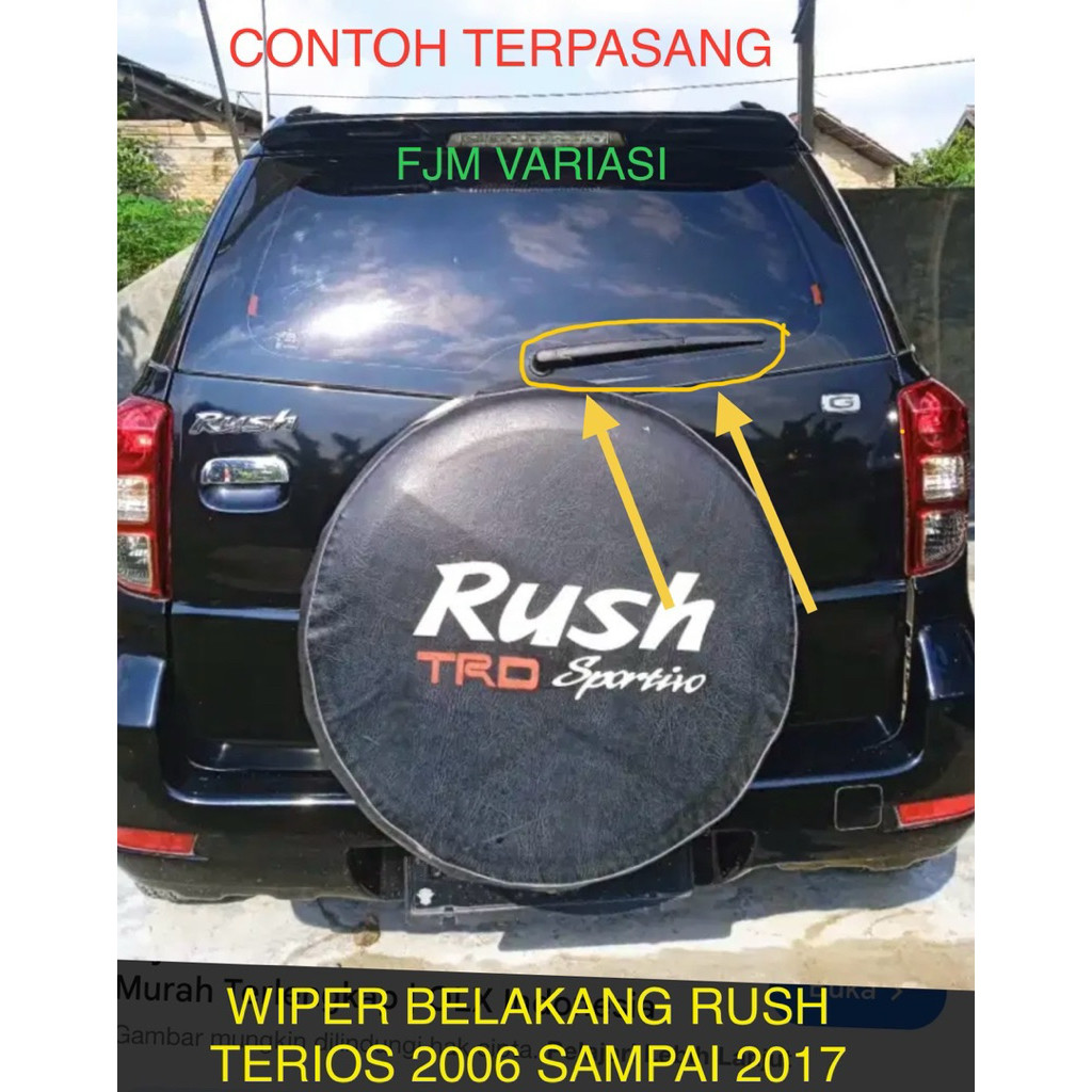 TANGKAI GANGANG DUDUKAN + DAUN WIPER BELAKANG KOMPLIT TOYOTA RUSH E G S TRD SPORTIVO DAIHATSU TERIOS
