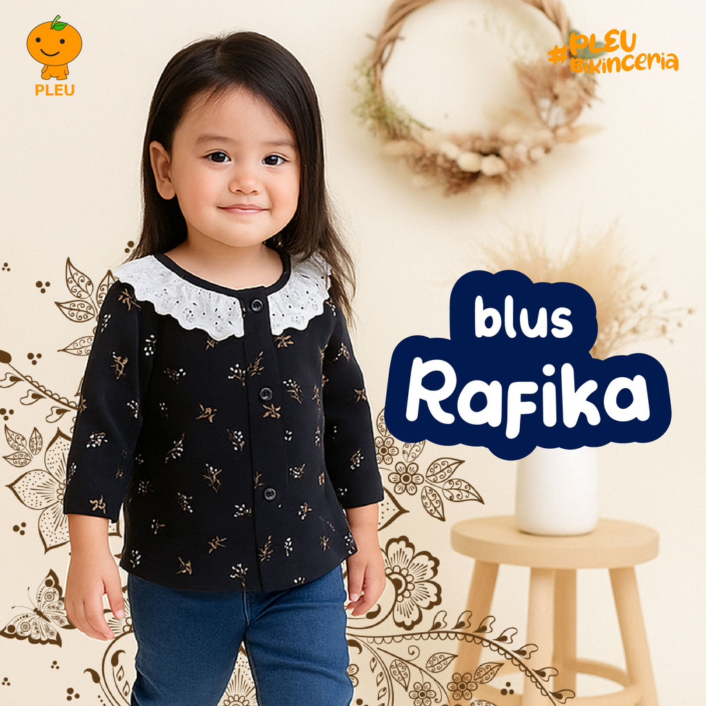 PLEU Blus Rafika | Baju Anak Perempuan Usia 1-3 Tahun