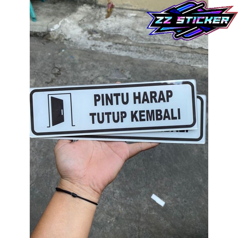 Akrilik/ Stiker Vinyl Pintu Harap Tutup Kembali / Stiker Dinding / Stiker Rambu / Akrilik Tempel
