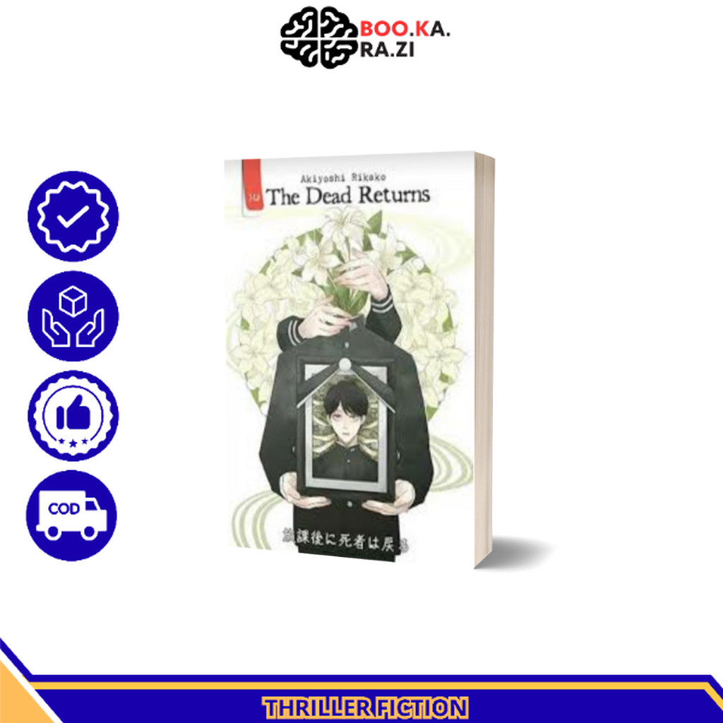 Novel The Dead Returns (2019) - Akiyoshi Rikako - Penerbit Haru | Novel Thriller Terjemahan Original