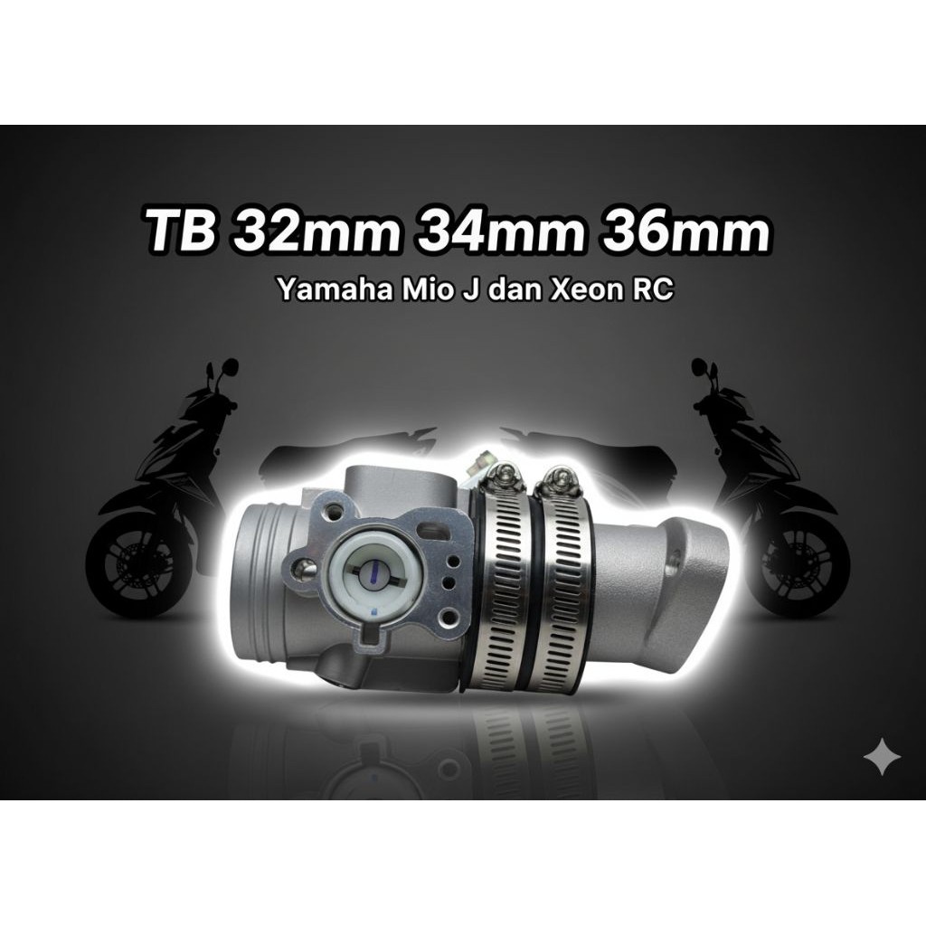 Throttle Body Racing TB Yamaha Mio J Soul GT 115 Xride Xeon RC XeonGT injeksi ukuran 32 34 mm intake