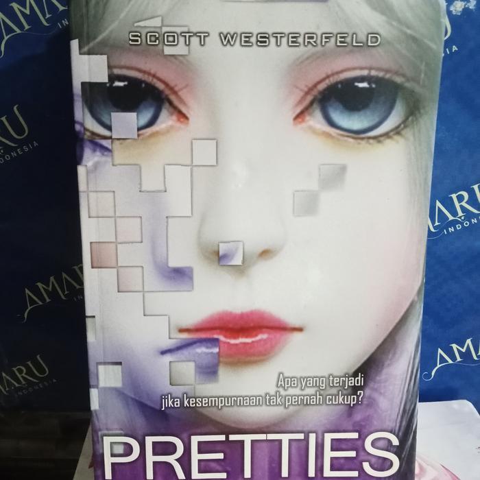 ORIGINAL NOVEL PRETTIES SCOTT WESTERFELD