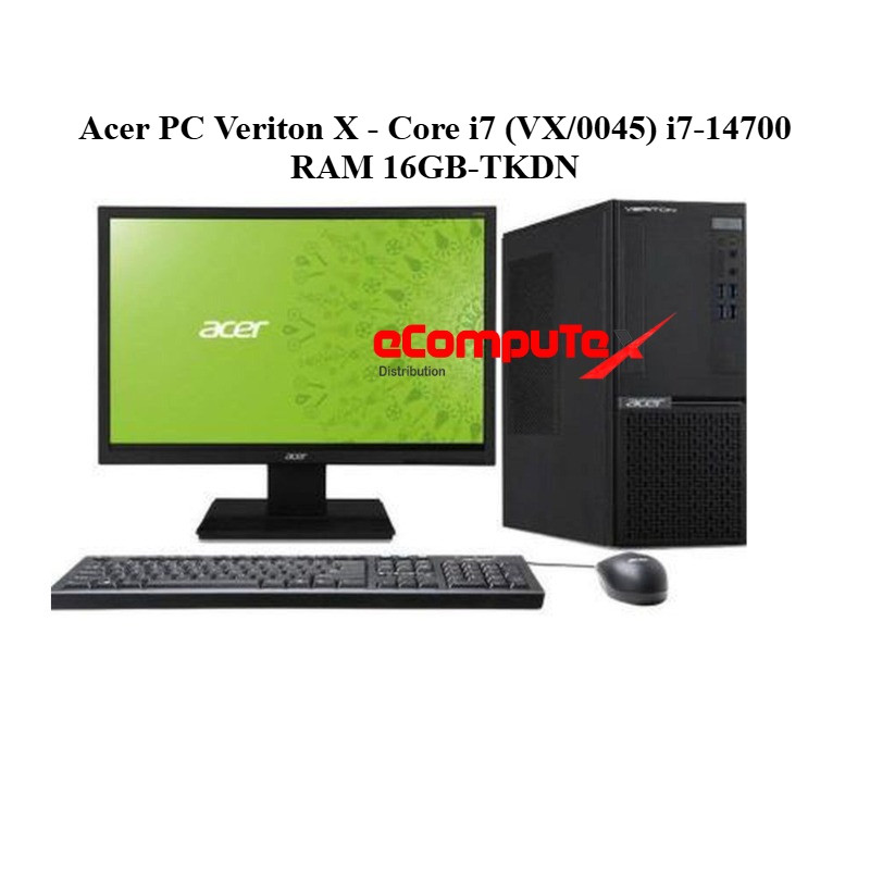 Acer PC Veriton X - Core i7 (VX/0045) i7-14700 / RAM 16GB-TKDN