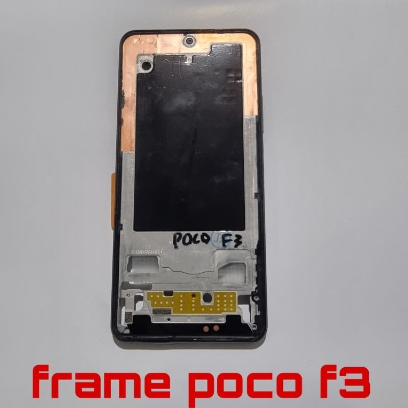 Frame LCD Dudukan LCD POCO F3 ORI Copotan Normal