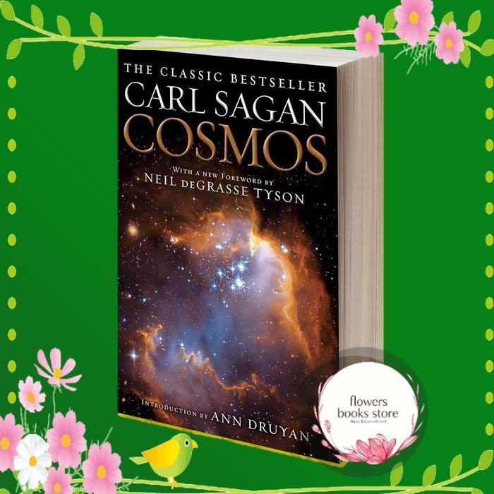 Cosmos: Sagan, Carl, Druyan, Ann, Tyson, Neil deGrasse