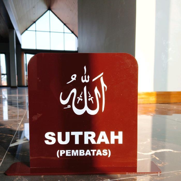 Sign Sutrah- Tanda Pembatas - Sutrah Acrylic