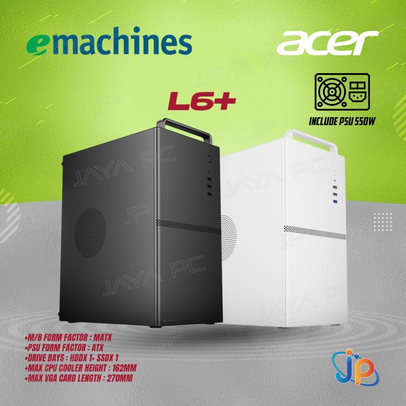 Emachines Acer Gadget L6+ Case - PC Casing Include PSU 550W