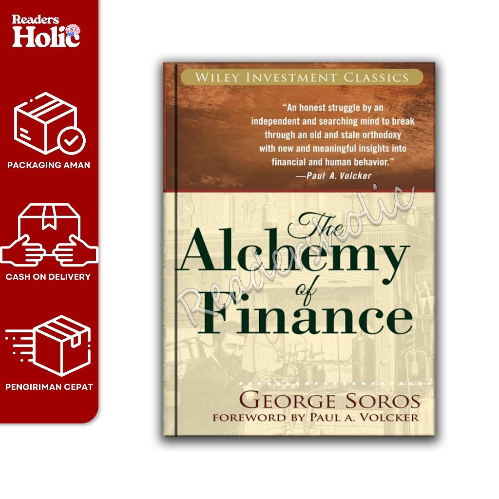The Alchemy of Finance by George Soros