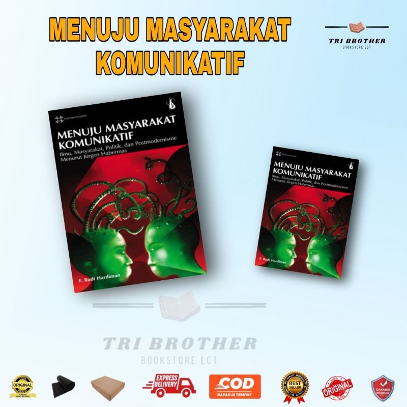 MENUJU MASYARAKAT KOMUNIKATIF