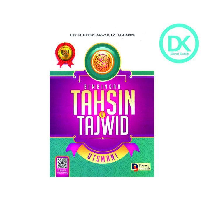 BUKU BIMBINGAN TAHSIN DAN TAJWID UTSMANI -EFENDI ANWAR