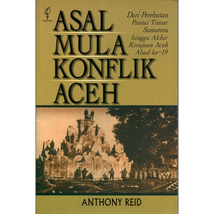 Asal Mula Konflik Aceh