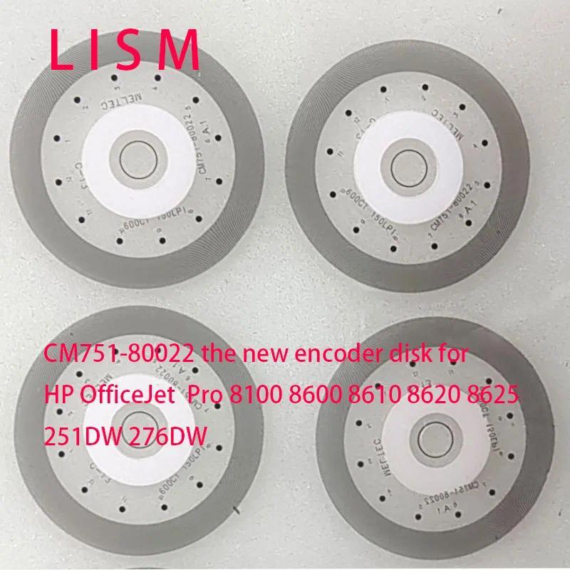 CM751-80022 The New Encoder Disk for HP OfficeJet Pro 8100 8600 8610 8620 8625 251DW 276DW